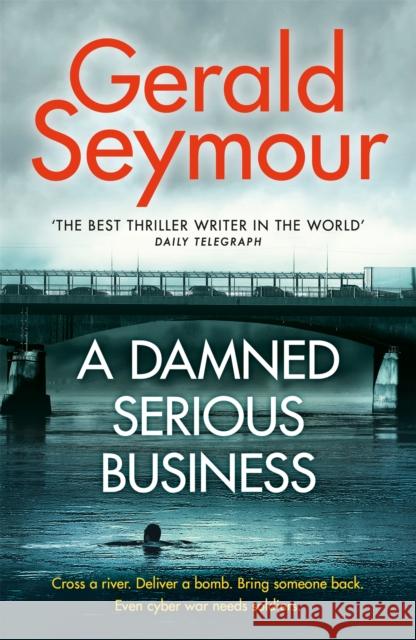A Damned Serious Business Seymour, Gerald 9781473663510 Hodder Paperbacks - książka