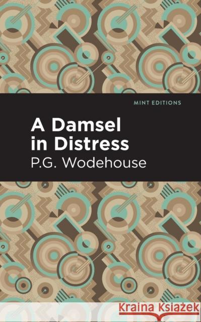 A Damsel in Distress P. G. Wodehouse Mint Editions 9781513270753 Mint Editions - książka