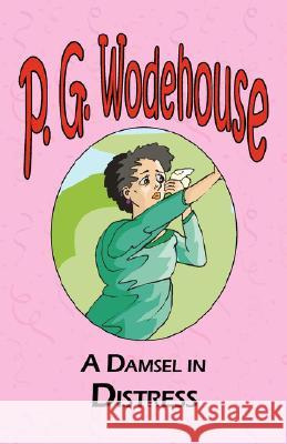 A Damsel in Distress P G Wodehouse 9781604500561 Tark Classic Fiction - książka