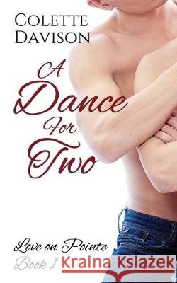 A Dance For Two Colette Davison 9781983097102 Independently Published - książka