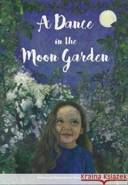 A Dance in the Moon Garden Susie Darnton 9781838109974 Peahen Publishing - książka