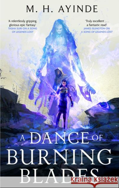 A Dance of Burning Blades M. H. Ayinde 9780356525327 Little, Brown - książka