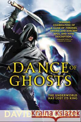 A Dance of Ghosts David Dalglish 9780316242523 Orbit - książka