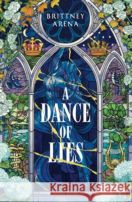 A Dance of Lies Brittney Arena 9780593973196 Del Rey Books - książka