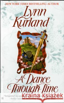 A Dance Through Time Kurland, Lynn 9780425179062 Berkley Publishing Group - książka