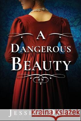 A Dangerous Beauty Jessica Dall 9781958231104 Red Adept Publishing - książka
