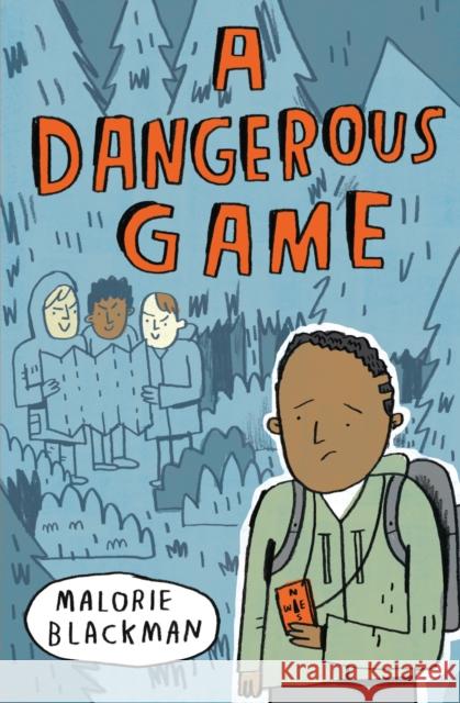 A Dangerous Game Blackman, Malorie 9781781128237 HarperCollins Publishers - książka