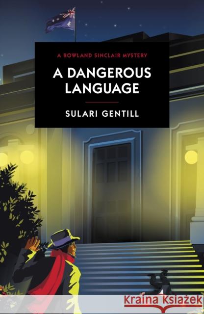 A Dangerous Language Sulari Gentill 9780857303714 Oldcastle Books Ltd - książka