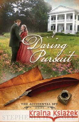 A Daring Pursuit Stephenia H McGee   9781635640755 By the Vine Press - książka