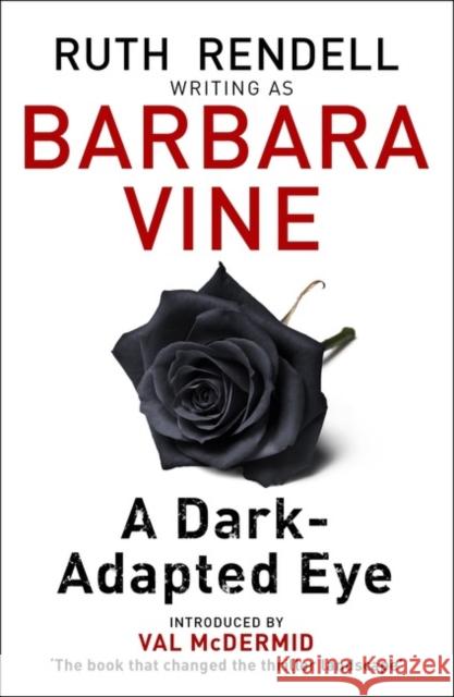 A Dark-adapted Eye Barbara Vine 9780241976883 PENGUIN GROUP - książka