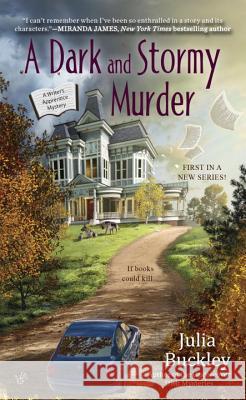 A Dark and Stormy Murder Julia Buckley 9780425282601 Berkley Books - książka