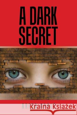 A Dark Secret Arfer Apple 9781664105744 Xlibris Au - książka