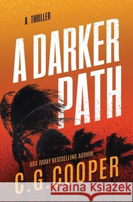 A Darker Path C. G. Cooper 9781983154249 Independently Published - książka