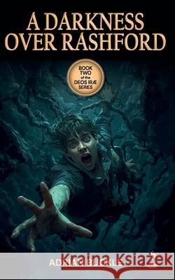 A Darkness Over Rashford Buckle 9789918014866 Unifaun Publishers - książka