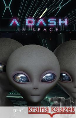 A Dash In Space D C Sargent   9781957071039 Sargent Tales - książka