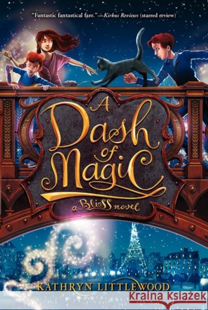 A Dash of Magic Kathryn Littlewood Erin McGuire 9780062084309 Katherine Tegen Books - książka