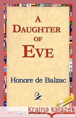 A Daughter of Eve Honore d 9781421824277 1st World Library - książka