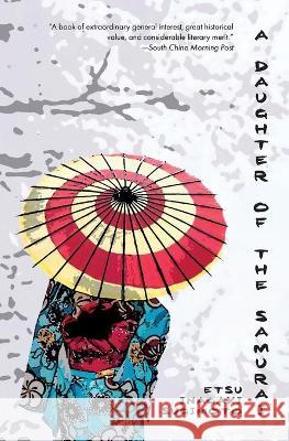 A Daughter of the Samurai (Warbler Classics) Etsu Inagaki Sugimoto 9781954525061 Warbler Classics - książka