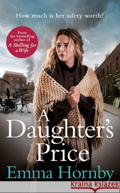 A Daughter's Price: The most gripping saga romance of 2020 Emma Hornby 9781787632288 Transworld Publishers Ltd - książka