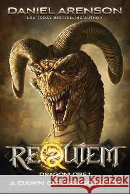 A Dawn of Dragonfire: Dragonlore, Book 1 Daniel Arenson 9780987886491 Daniel Arenson - książka