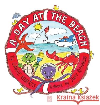 A Day at the Beach Cassie Roberts Judith Richards 9781952570872 Adelaide Books LLC - książka