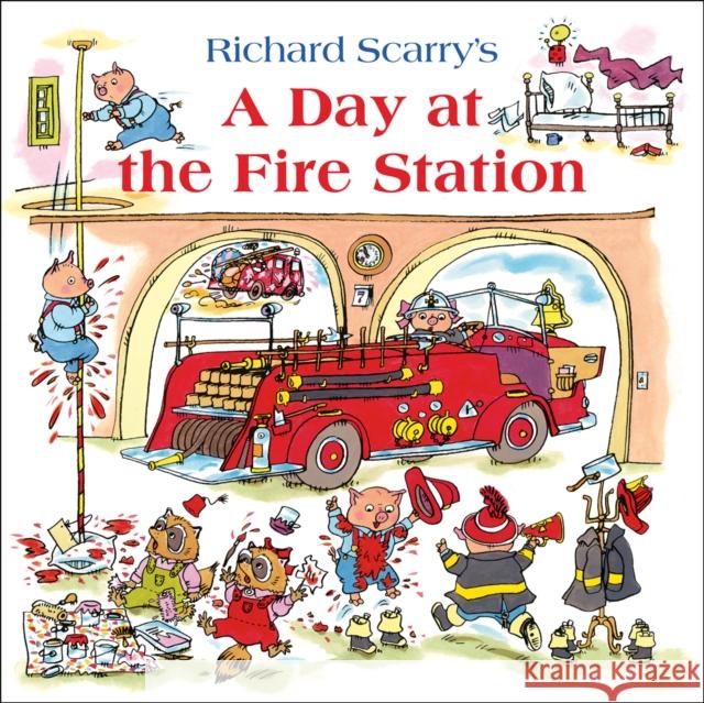 A Day at the Fire Station Richard Scarry 9780007574957 HarperCollins Publishers - książka