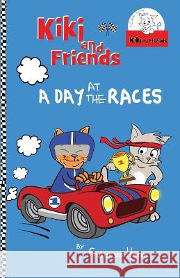 A Day at the Races Francesca Hepton, Aya Suarjaya, Daniel Chan 9781838300517 Babili Books - książka