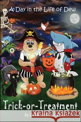 A Day in the Dew: Trick-or-Treatment Clayton, Deborah Deel 9781942261193 Dew Bear Enterprises Inc - książka