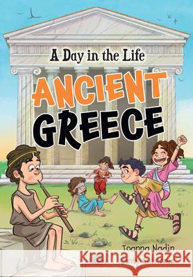 A Day in the Life – Ancient Greece Santy Gutierrez 9780008681135 HarperCollins Publishers - książka