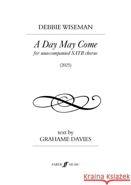 A Day May Come  9780571572809 Faber Music Ltd - książka