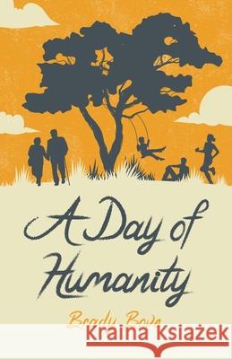 A Day of Humanity Brady Bove 9781641379151 New Degree Press - książka