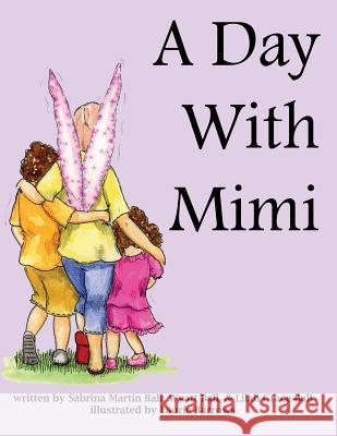 A Day With Mimi Ball, Wyatt 9780615775821 Off Balance Books - książka