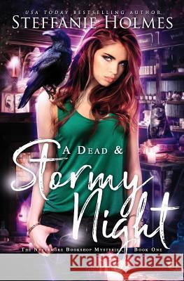 A Dead and Stormy Night Steffanie Holmes   9780995111141 Bacchanalia House - książka