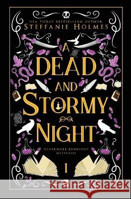 A Dead and Stormy Night: Luxe paperback edition Steffanie Holmes   9781991046697 Bacchanalia House - książka
