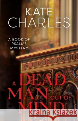 A Dead Man Out of Mind Charles, Kate 9781910674130 SPCK - książka