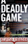 A Deadly Game: The Untold Story of the Scott Peterson Investigation Catherine Crier Cole Thompson 9780060849634 ReganBooks