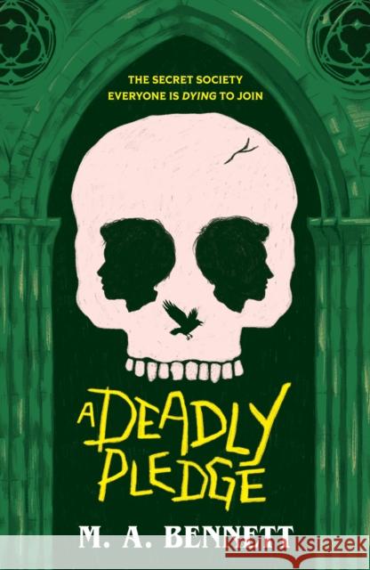 A Deadly Pledge: A dark academia Gothic horror M.A. Bennett 9781804536230 Hachette Children's Group - książka