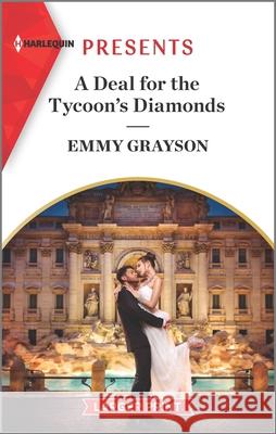 A Deal for the Tycoon's Diamonds Emmy Grayson 9781335569455 Harlequin Presents Larger Print - książka