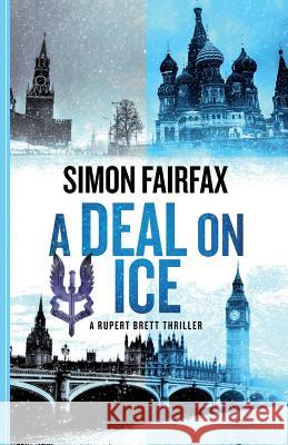 A Deal on ice Simon Fairfax 9781999655143 Glenn Salter - książka