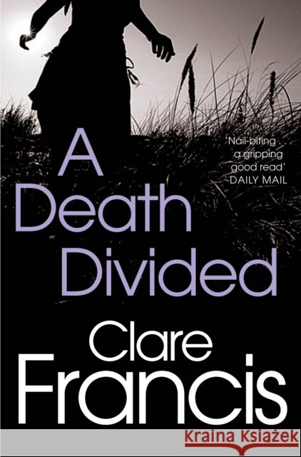 A Death Divided Clare Francis 9781447227304  - książka