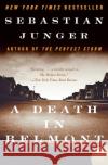 A Death in Belmont Sebastian Junger 9780060742690 Harper Perennial