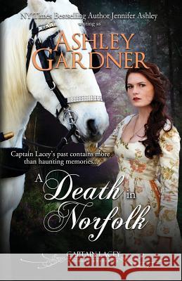 A Death in Norfolk Ashley Gardner Jennifer Ashley 9781946455482 Ja / AG Publishing - książka