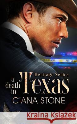 A Death in Texas: A Book in the Cotton Creek Saga Ciana Stone 9781795375825 Independently Published - książka