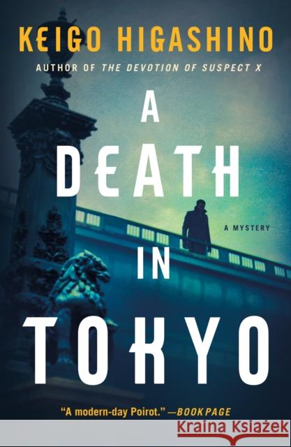 A Death in Tokyo: A Mystery Keigo Higashino Giles Murray 9781250905291 Minotaur Books - książka