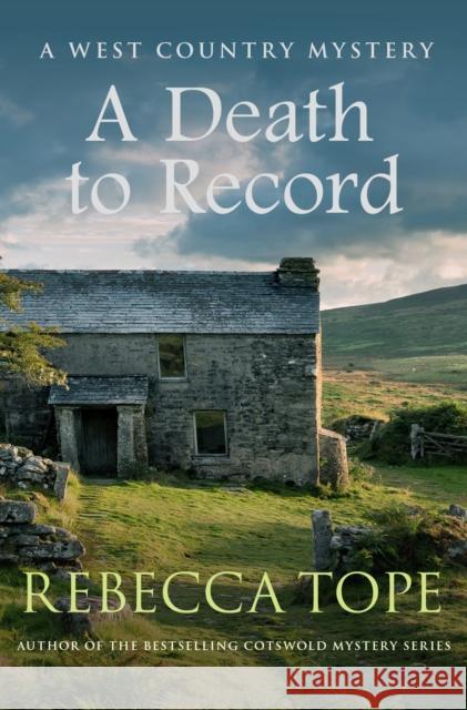 A Death to Record: The riveting countryside mystery Rebecca (Author) Tope 9780749025762 Allison & Busby - książka