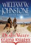 A Death Valley Christmas William W. Johnstone J. A. Johnstone 9780786047314 Pinnacle Books