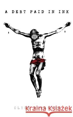 A Debt Paid In Ink Clyde Hurlston 9781736342725 Reflections of Janus - książka