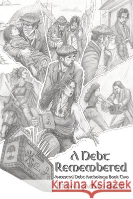 A Debt Remembered: Ancestral Debt Anthology: Book Two Beck, Bryan 9798296262073 Independently Published - książka