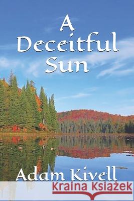 A Deceitful Sun Brenna Bailey-Davies Adam Wesley Kivell 9781999045821 Library Archives Canada - książka