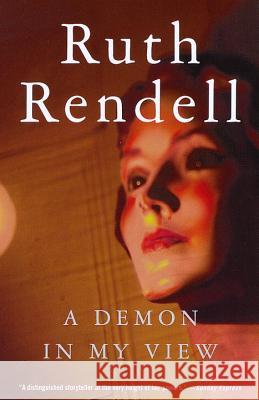 A Demon in My View Ruth Rendell 9780375704918 Vintage Books USA - książka